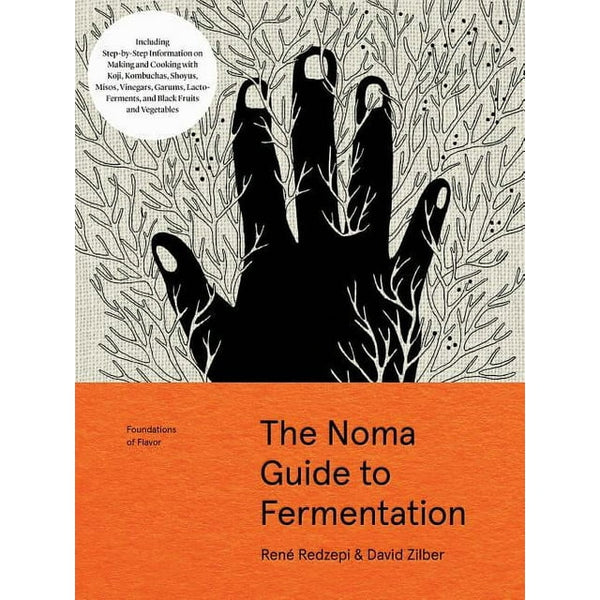 Noma Guide to Fermentation by David Zilber and René Redzepi