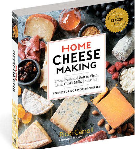 Home Cheesemaking Book, 4th Edition by Ricki Carroll