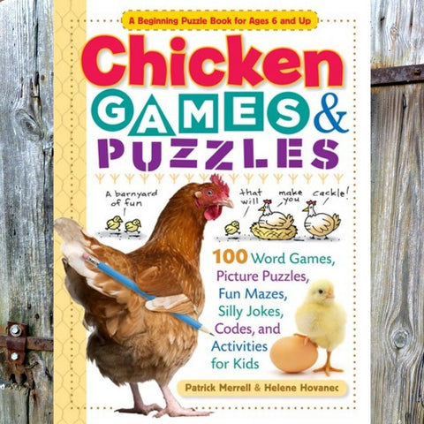 Chicken Games & Puzzles - Book by Patrick Merrell & Helene Hovanec